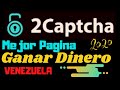 2Captcha Como Ganar hasta 5 Dólares diarios | 2Captcha Como Funciona, Registró Configurar Bot y App