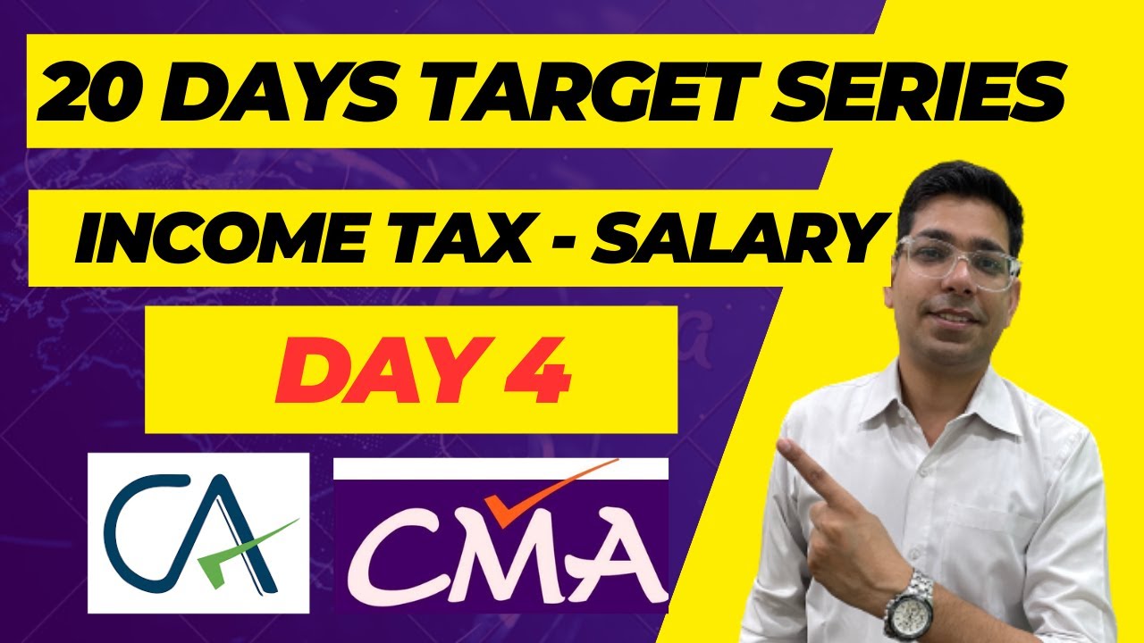 day-4-salary-25-days-target-series-taxation-ca-cma-cs-inter