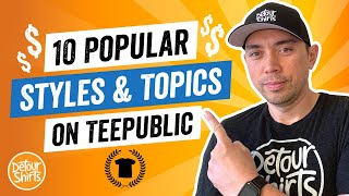 10 Popular T-Shirt Styles & Topics on TeePublic! Learn Design Layout Ideas from the Best Sellers