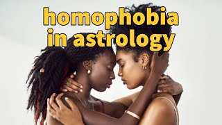 Homophobia in Astrology