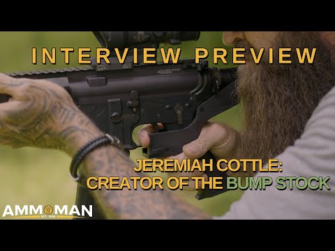 Interview with Jeremiah Cottle: Creator of the Bump Stock | PREVIEW