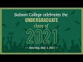 Babson College’s 2021 Undergraduate Commencement Ceremony