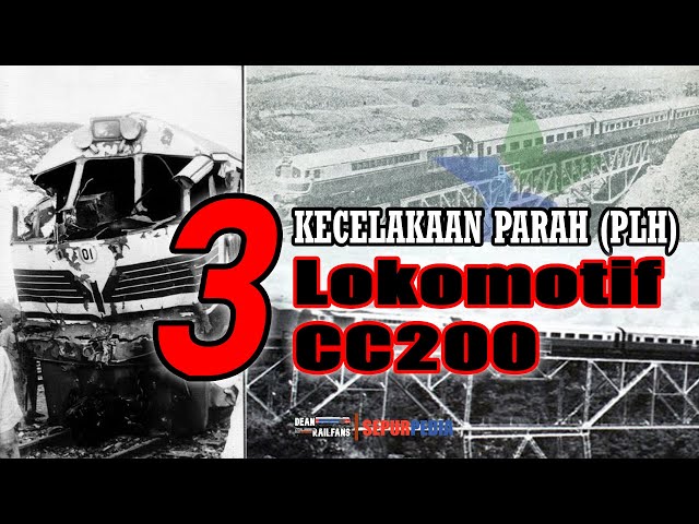3 CC200 LOCOMOTIVES that have experienced PLH or GREAT ACCIDENTS | Dean Sepurpedia 016 class=
