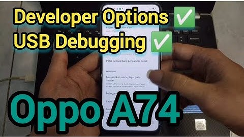 How to enable Usb Debugging Oppo A74 || Development Options Oppo A74