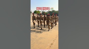NCC INDIA 🇮🇳   #shorts #shortvideo #ytshorts #ncc #india #youtubeshorts