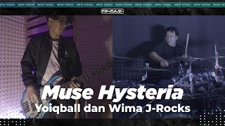 Muse - Hysteria | Yoiqball X Wima J-Rocks