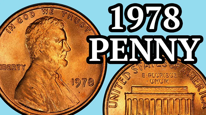 1978 Pennies Worth Money - How Much Is It Worth and Why, Errors, Varieties, and History