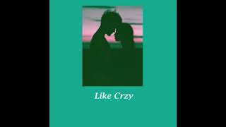 Like Crzy-Peter Fenn lyrics | P o t a t o