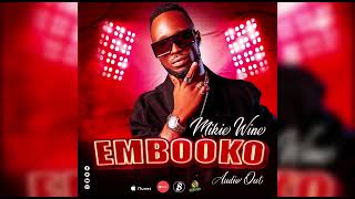 Mikie Wine - Embooko | Official Audio |