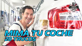 No cuides tu coche: ¡Mímalo con estos 20 TRUCOS!