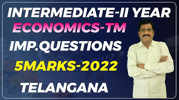 TS Inter economics 5marks II TM -2022 ||intermediate II yr imp questions 5marks  || telugu medium