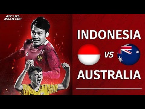 LIVE!!!! INDONESIA U23 VS AUSTRALIA U23 (LIVE SCORE STREAMING) 2024