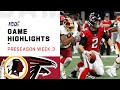 Redskins vs. Falcons Preseason Week 3 Highlights | NFL 2019