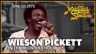 In the Midnight Hour - Wilson Pickett | The Midnight Special Resimi