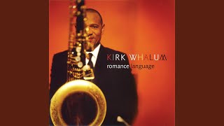 Video thumbnail of "Kirk Whalum - Dedicated To You"