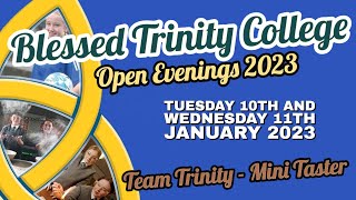 Blessed Trinity College, Open Evenings 2023 - Team Trinity Taster