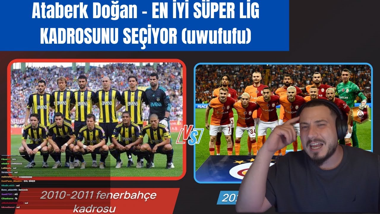ATABERK DOĞAN - EN İYİ SÜPER LİG KADROSUNU SEÇİYOR (uwufufu)