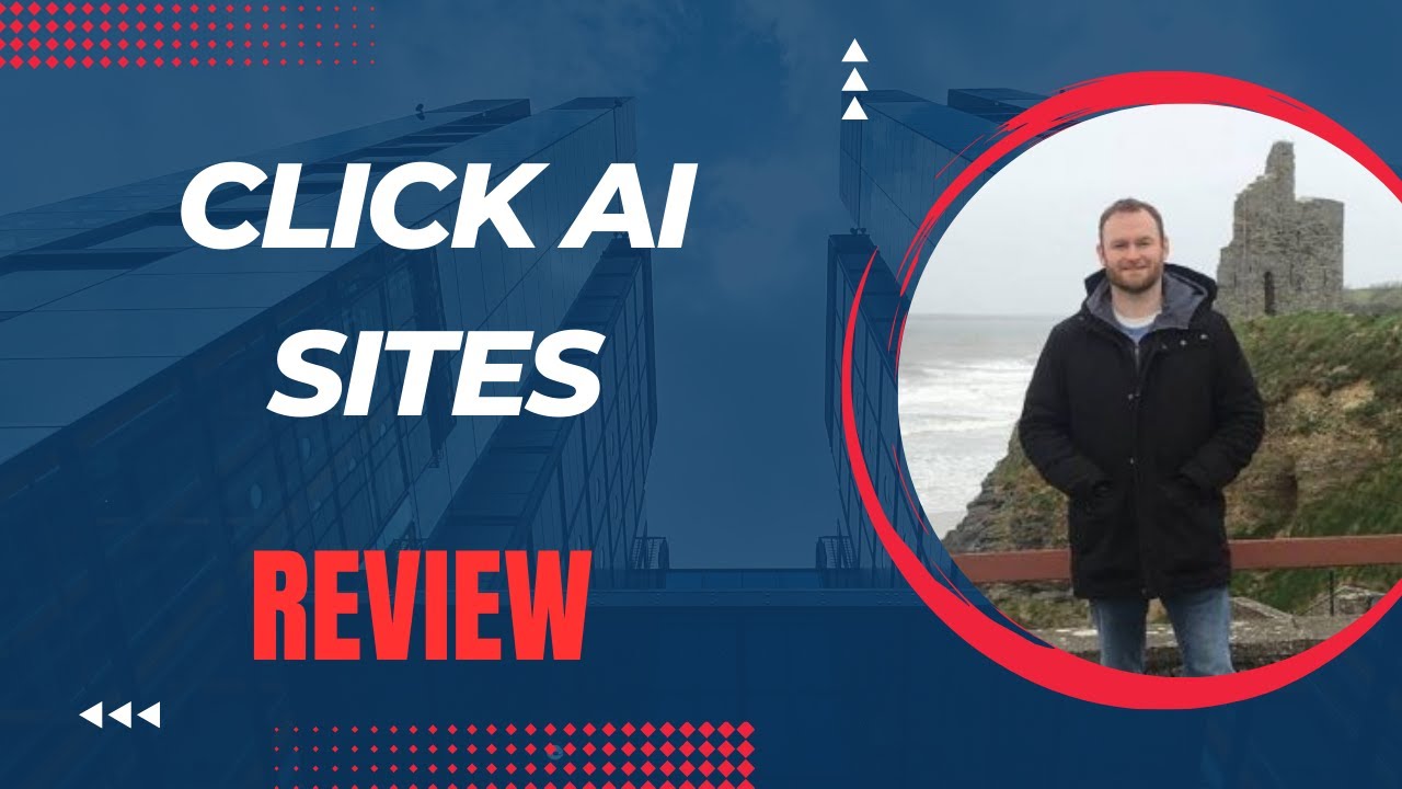 Click AI Sites Review + (Bonus Worth $997)