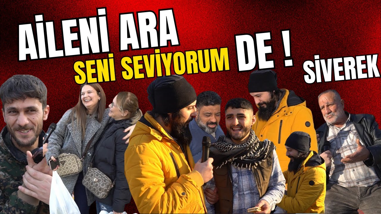 İnsanlara Ailelerini Aratıp ''Seni Seviyorum'' Dedirttik - Siverek Sokak Röportajı
