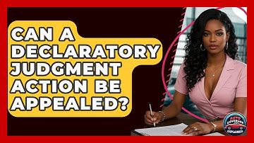 Can A Declaratory Judgment Action Be Appealed? - Auto Coverage Explained