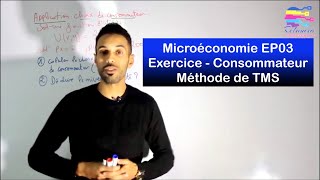 Microéconomie #EP03 exercice sur le choix de consommateur méthode de TMS (RELANCIA RABAT)