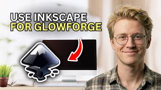 How to Use Inkscape for Glowforge - Beginners Guide 2026