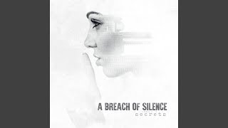 Video thumbnail of "A Breach of Silence - Shameless"