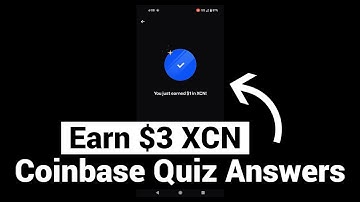 Earn Free $3 XCN Crypto | Chain Coinbase Quiz Answers
