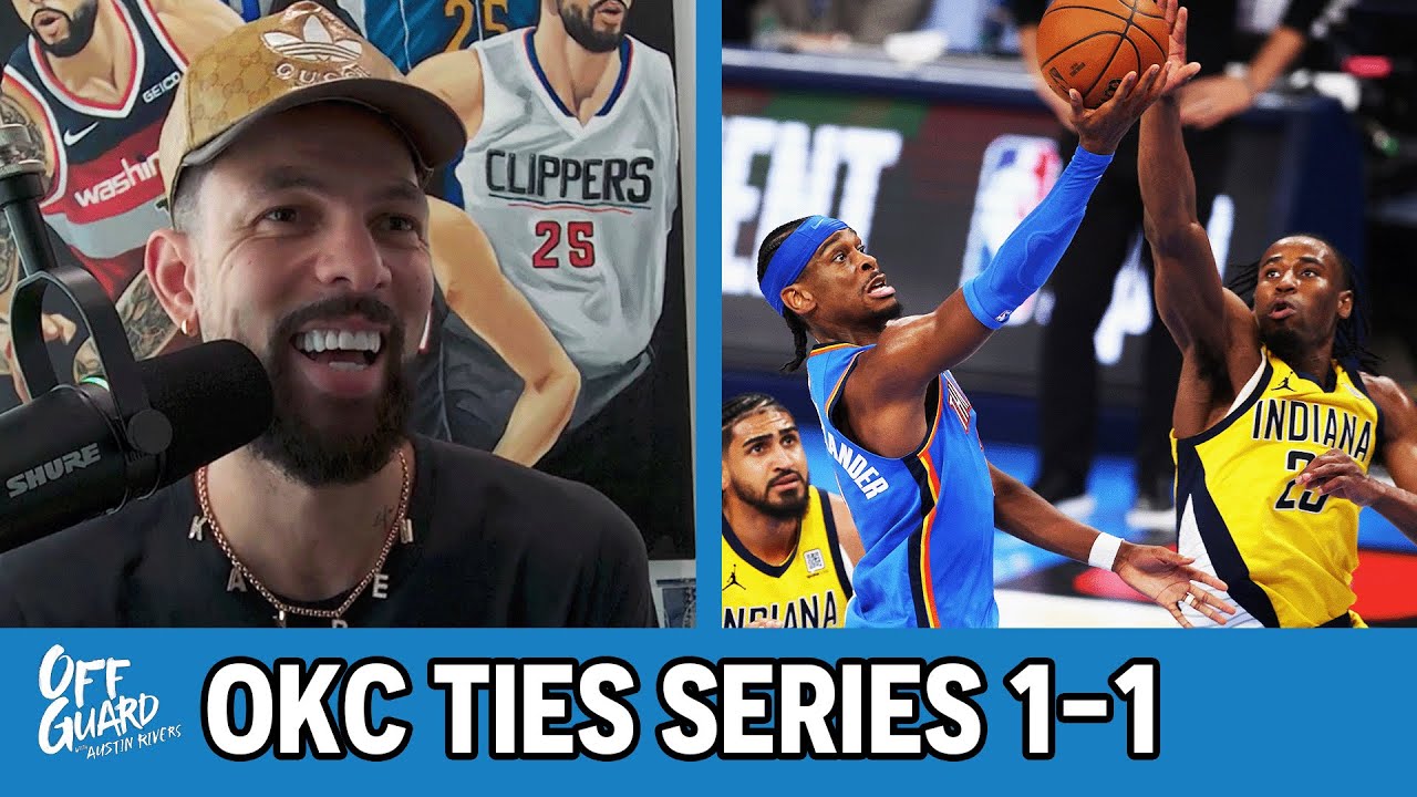 OKC Roars Back! Thunder Take Game 2 | Off Guard With Austin Rivers ...