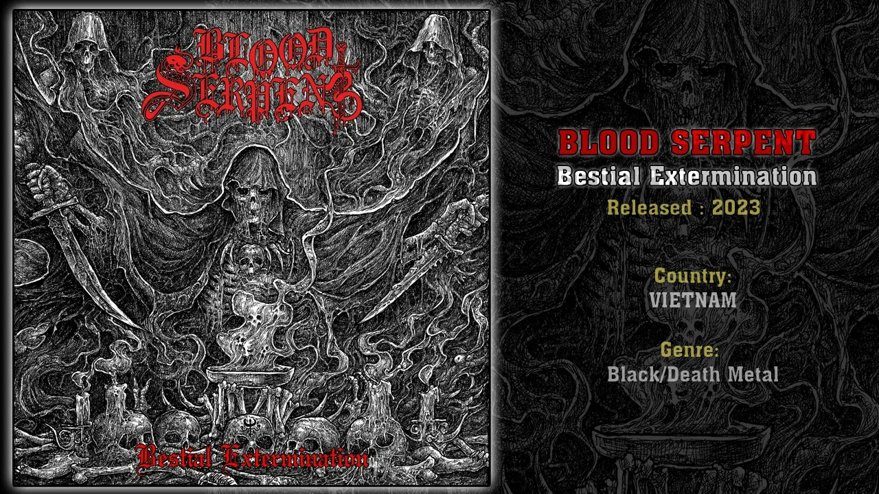 Blood Serpent (VIE) - Bestial Extermination (Full Album) 2023