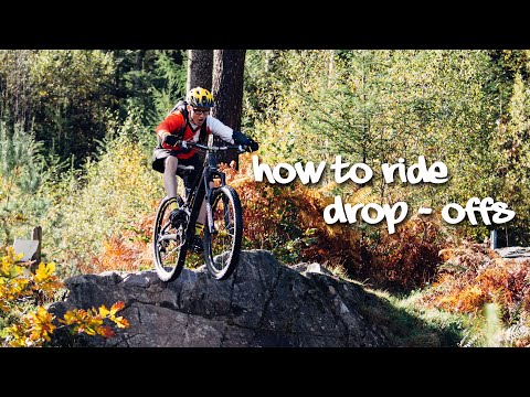 How to Ride Drop Offs - A Comprehensive Guide | MTBSkills