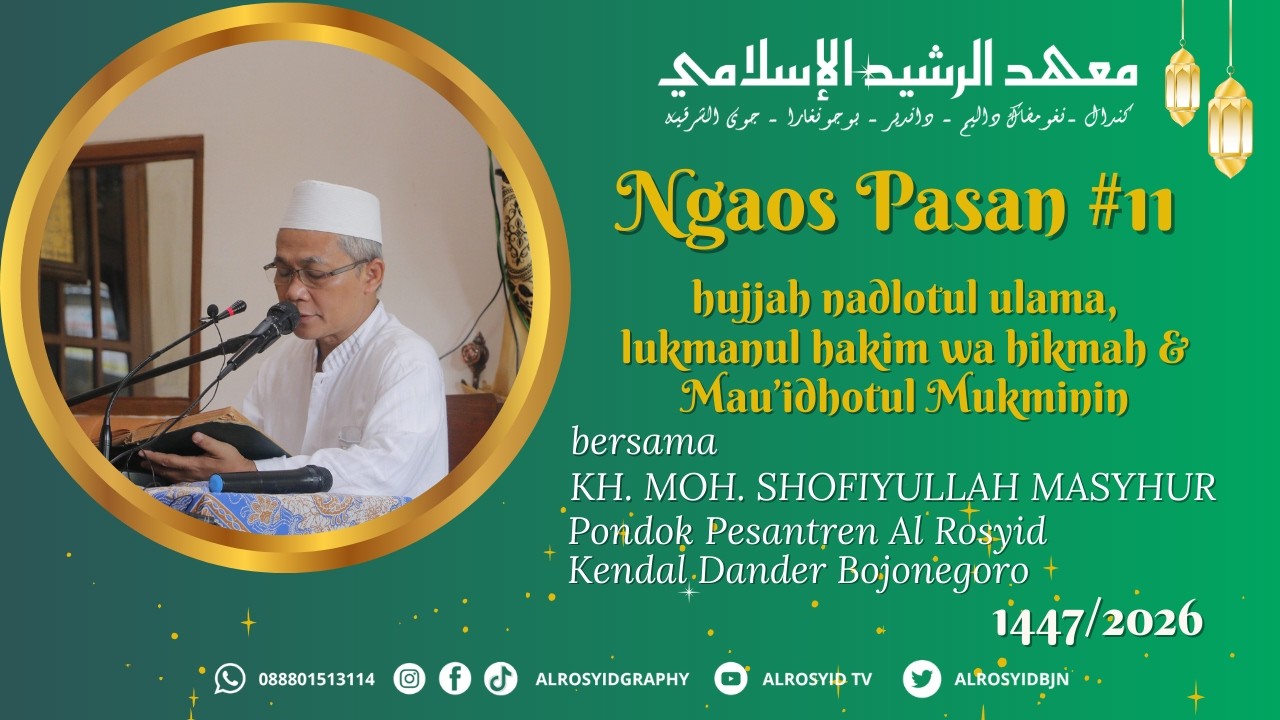 Ngaos Pasan LUQMANUL HAKIM & MAU'IDHOTUL MUKMININ Bersama KH. M. SHOFIYULLAH MASYHUR 01 MARET 2026