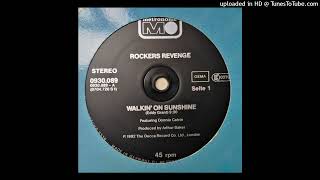 Rockers Revenge - Walking on Sunshine  (Feat. Donnie Calvin) 1982
