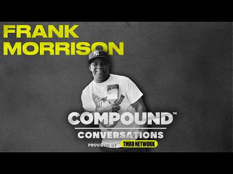 Frank Morrison: From Graffiti To Galleries & Finding Your Own Style | Compound Conversations