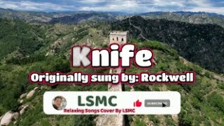 Knife - Rockwell (Cover by LSMC)