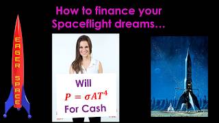 How to finance your spaceflight dreams