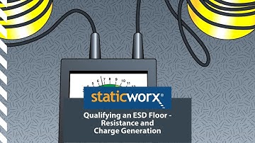 Qualifying an ESD floor - Resistance and Charge Generation