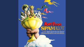 The Song That Goes Like This (From "Spamalot" Original Broadway Cast Recording)