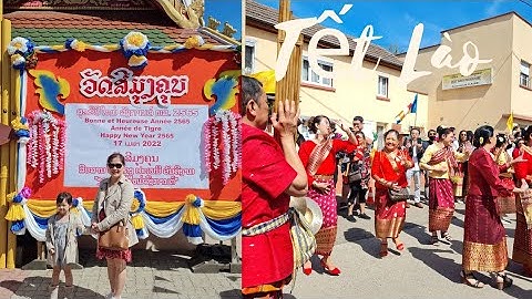 Tết Lào 2022 "Bunpimay" Những điệu nhảy của cô gái LÀO thành phố Strasbourg Pháp .