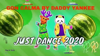 JUST DANCE 2020 - CON CALMA by DADDY YANKEE  ( FULL GAMEPLAY ) Resimi