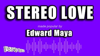 Edward Maya - Stereo Love (Karaoke Version)