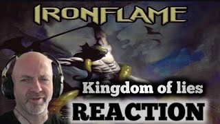 Ironflame - Kingdom of lies REACTION