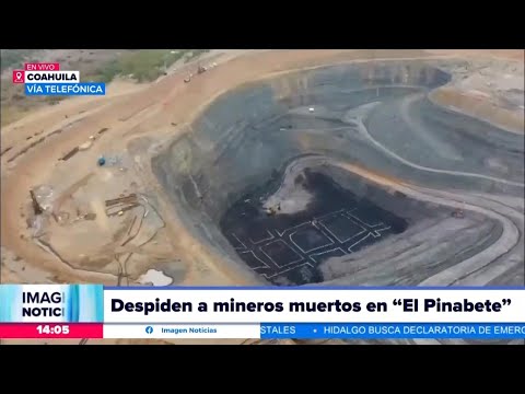 El Pinabete: Familiares le dan el último adiós a los mineros que perdieron la vida