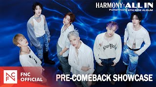 [Full] P1Harmony 6th Mini Album 'HARMONY : ALL IN' PRE-COMEBACK SHOWCASE