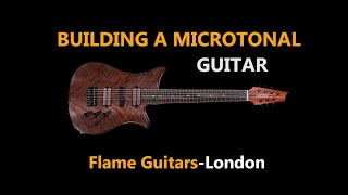 Building a microtonal guitar