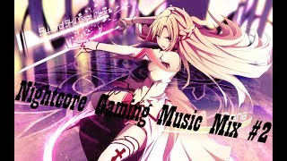 |HQ| !500TH SUB SPECIAL! Ultimate Nightcore Gaming Mix #2 /REUPLOAD\