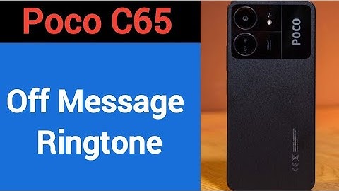 How to turn off message ringtone Poco C65, message sound band kaise karen, message problem