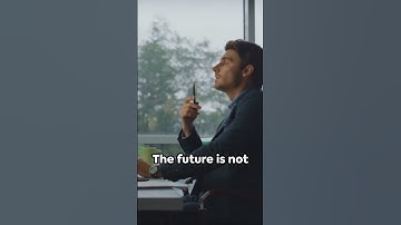 "The best way to predict the future is to create it." by Peter Drucker