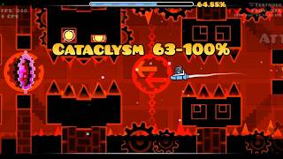Cataclysm 63-100% (Geometry Dash)