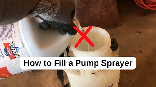 How to Fill a Pump Sprayer: Beginner Guide